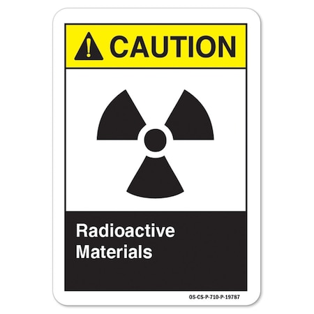Signmission ANSI Caution Sign, Radioactive Materials, 18in X 12in Decal, 12" H, 18" W, Landscape OS-CS-D-1218-L-19787